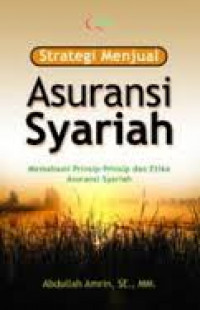 Strategi Menjual Asuransi syariah