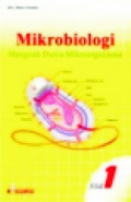 Mikrobiologi Menguak Dunia Mikroorganisme