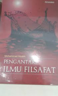 Pengantar Ilmu Filsafat