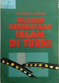 Sejarah Kebudayaan Islam di Kawasan Turki