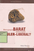 Mengapa Barat Menjadi Sekuler-Liberal ?