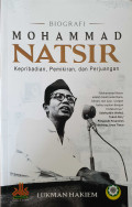 Biografi Mohammad Natsir: Kepribadian, Pemikiran dan Perjuangan