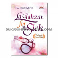 La - Tahzan For The Sick