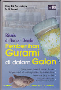 Bisnis Di Rumah Sendiri Pembenihan Gurami Di Dalam Galon