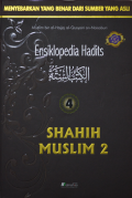 ENSIKLOPEDIA HADITS 4 - SHAHIH MUSLIM 2