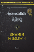 ENSIKLOPEDIA HADITS 3 - SHAHIH MUSLIM 1