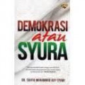 Demokrasi atau Syura