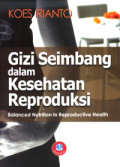 Gizi Seimbang dalam Kesehatan Reproduksi