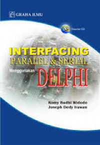 Interfacing Paralel & Serial menggunakan DELPHI