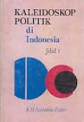 Kaleidioskop Politik di Indonesia Jilid 1