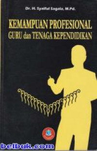 Kemampuan Profesional Guru dan Tenaga Kependidikan