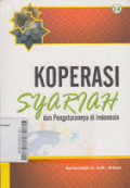 Koperasi Syariah Dan Pegaturannya di Indonesia