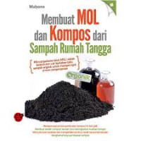 Membuat Mol Dan Kompos Dari sampah Rumah Tangga