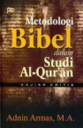 Metodologi Bibel dalam Studi Al-Quran