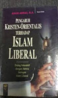 Pengaruh Kristen Orientalis terhadap Islam Liberal