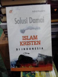 Solusi Damai Islam Kristen di Indonesia