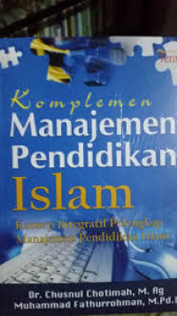 Komplemen Manajemen Pendidikan Islam