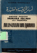 Dasar Pokok Hukum Islam Dan Aqidah AHLUSUNNAH WAL DJAMAAH