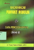 Macam-macam Penyakit Menular & Cara Pencegahannya JILID 2