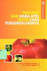 Penyakit dan Hama Apel Serta Cara Pengendalianya